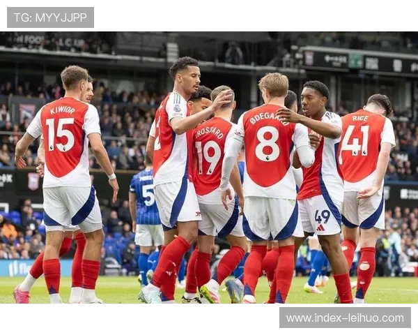 阿森纳进攻多点开花，赖斯特罗萨德成球队火力保障